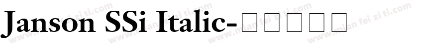 Janson SSi Italic字体转换